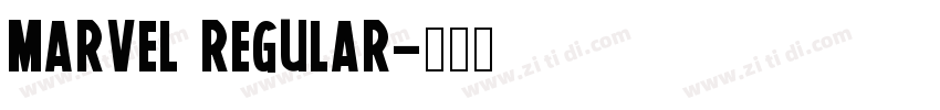 Marvel Regular字体转换